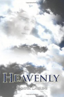 Heavenly - Jennifer Laurens