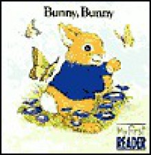 Bunny Bunny - Kirsten Hall