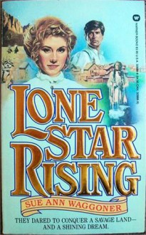 Lone Star Rising - Waggoner