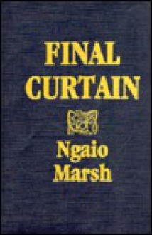 Final Curtain - Ngaio Marsh