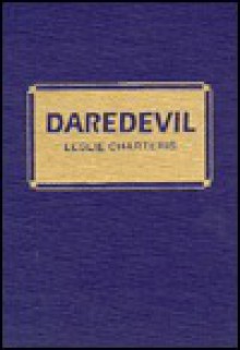 Daredevil - Leslie Charteris