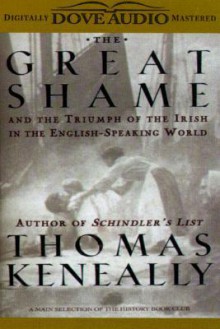 The Great Shame (Audio) - Thomas Keneally