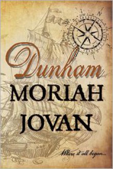 Dunham - Moriah Jovan