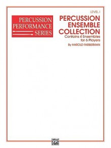 Percussion Ensemble Collection, Level 1 - Harold Farberman