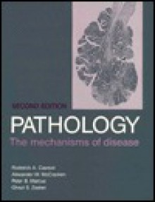 Pathology: The Mechanisms of Disease - Roderick A. Cawson