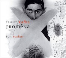 Proměna - Franz Kafka, Luis Scafati