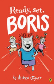 Ready, set, Boris - Andrew Joyner