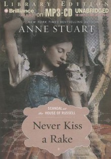 Never Kiss a Rake - Anne Stuart, Xe Sands