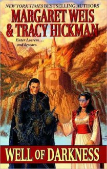 Well of Darkness - Margaret Weis, Tracy Hickman