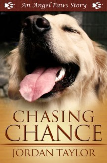 Chasing Chance - Jordan Taylor