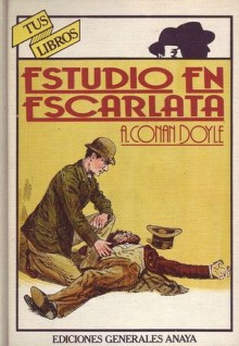 Estudio en escarlata (Sherlock Holmes #1) - Arthur Conan Doyle