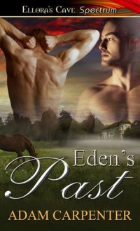 Eden's Past - Adam Carpenter