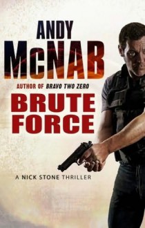 Brute Force - Andy McNab