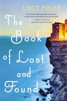 The Book of Lost and Found - Lucy Foley