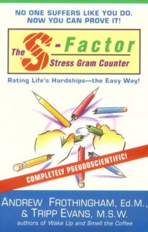 The S-factor Stress Gram Counter - Andrew Frothingham