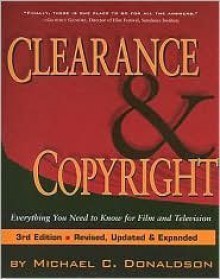 Clearance & Copyright 3th (third) edition Text Only - Michael C. Donaldson