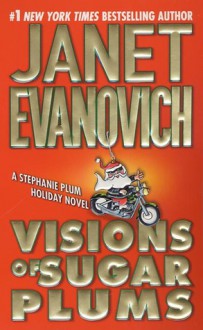 Visions of Sugar Plums - Janet Evanovich