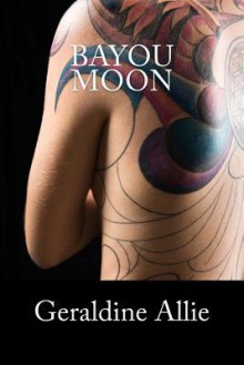 Bayou Moon - Zondervan Publishing