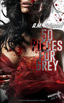50 Pieces for Grey - A.M. Arimont