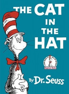 The Cat in the Hat - Dr. Seuss