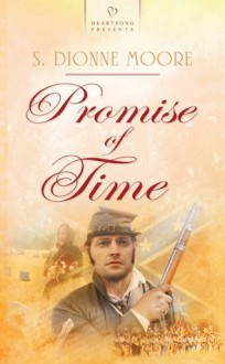 Promise of Time - S. Dionne Moore