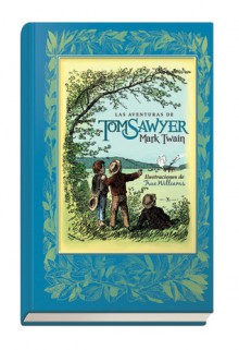 Las aventuras de Tom Sawyer - Mark Twain