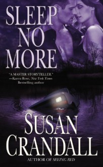 Sleep No More - Susan Crandall