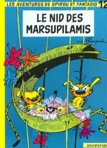 Le Nid des Marsupilamis - André Franquin