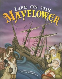 Life on the Mayflower (Thanksgiving) - Jessica Sarah Gunderson, Brian Caleb Dumm