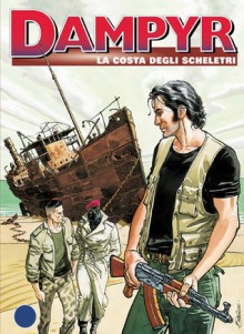 Dampyr n. 6: La costa degli scheletri - Mauro Boselli, Maurizio Dotti, Enea Riboldi