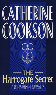 The Harrogate Secret - Catherine Cookson