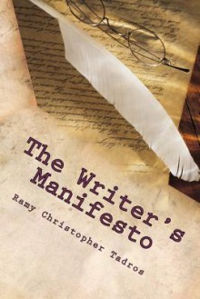 The Writer's Manifesto - Ramy Tadros