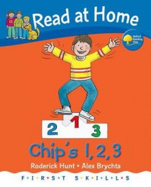 Chip's 1,2,3 - Roderick Hunt, Alex Brychta