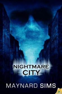 Nightmare City - Maynard Sims