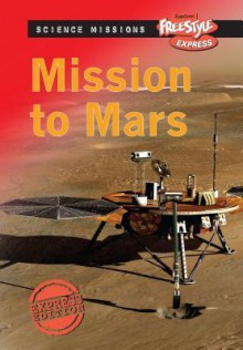 Mission to Mars - Eve Hartman, Wendy Meshbesher