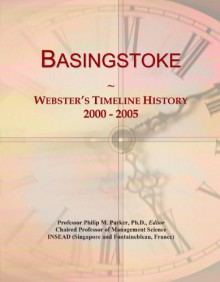 Basingstoke: Webster's Timeline History, 2000 2005 - Icon Group International