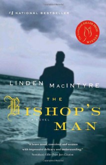 The Bishop's Man - Linden MacIntyre