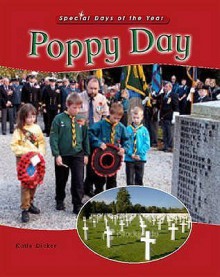 Poppy Day (Special Days Of The Year) - Katie Dicker