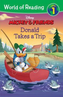 Mickey & Friends Donald Takes a Trip - Kate Ritchey