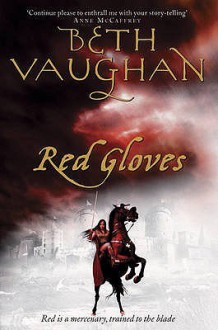 Red Gloves - Elizabeth Vaughan