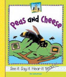 Peas and Cheese - Pam Scheunemann