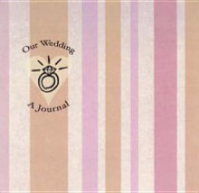 Our Wedding: A Journal - Rockport Publishing