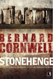 Stonehenge - Alves Calado, Bernard Cornwell