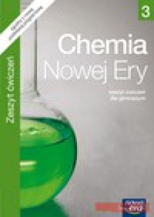 Chemia Nowej Ery 3. Ćwiczenia. Klasa 3 Gimnazjum. Wyd. 2011 - Danuta Babczonek Wróbel, T. Kulawik, Maria Litwin