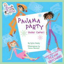 Pajama Party Under Cover - Cylin Busby, Jamie Bennett