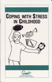 Coping With Stress In Childhood (Child Psychology) - Waln K. Brown, J. Frederick Garman, Charlotte G. Garman