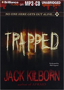 Trapped - Phil Gigante, Jack Kilborn