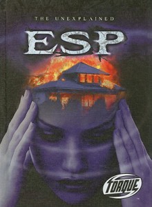 ESP (Torque Books: The Unexplained) (Torque: Unexplained) - Adam Stone