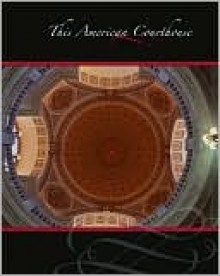 This American Courthouse: One Hundred Years of Service to the People of Westmoreland County - Michael Cary, Timothy Kelly