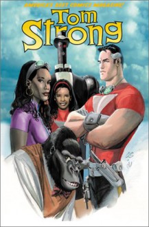 Tom Strong, Book 2 - Alan Moore, Todd Klein, Chris Sprouse, Alan Gordon